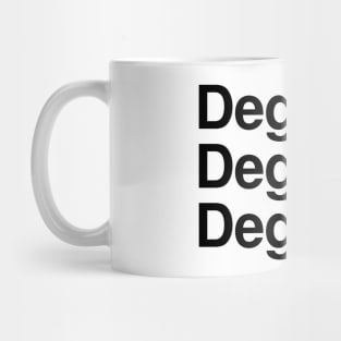 Three Degrees Mug